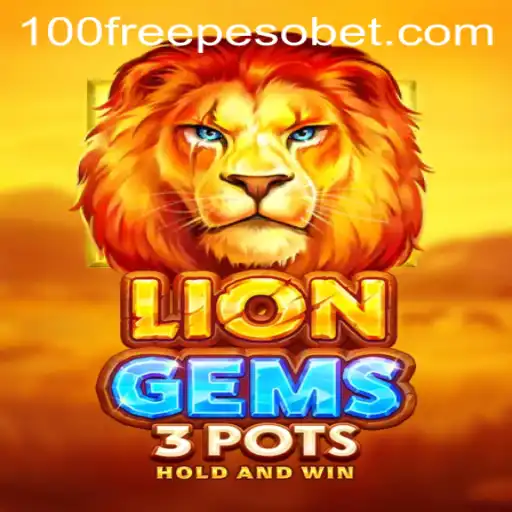 Discover the Thrills of LionGems3pots with PesoBet Free 100 Offer