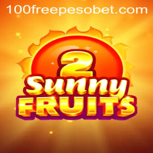 Exploring SunnyFruits2 and the PesoBet Free 100 Offer
