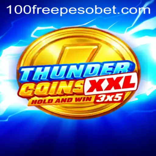 Unveiling ThunderCoinsXxl: A Thrilling Adventure With PesoBet Free 100